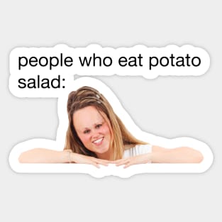 people who eat potato salad Sticker